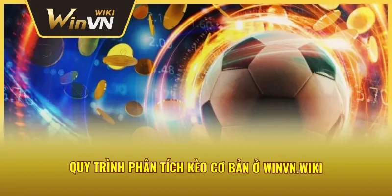 Một số quy trình bạn cần phải nắm