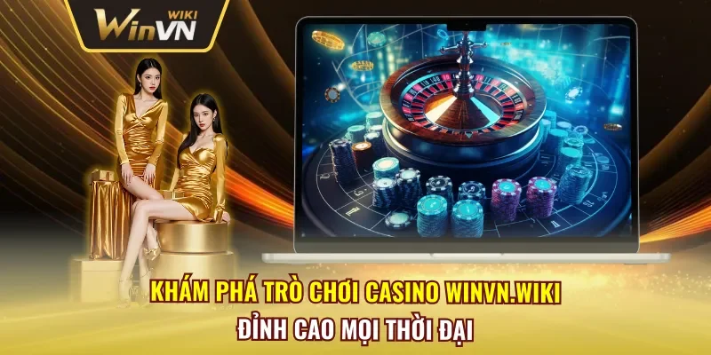 Trò Chơi Casino Winvn
